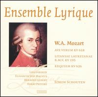 Mozart: Ave Verum; Litaniae Lauretenae; Requiem von Ensemble Lyrique