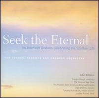 John Schlenck: Seek the Eternal von Timothy Mount