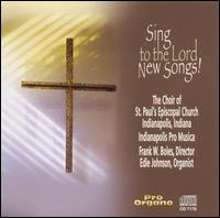 Sing to the Lord New Songs! von Various Artists