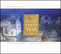 Carlisle Floyd: Cold Sassy Tree von Carlisle Floyd