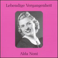 Lebendige Vergangenheit: Alda Noni von Alda Noni