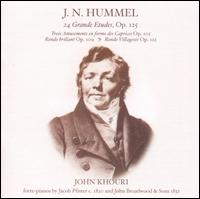 J.N. Hummel: 24 Grande Etudes, Op. 125; Etc. von John Khouri