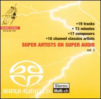 Super Artists on Super Audio, Vol. 3 von Various Artists