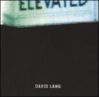 Elevated von David Lang