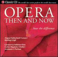 Opera Then and Now von Various Artists
