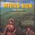 Midas Run / The House [Original Motion Picture Soundtracks] von Elmer Bernstein