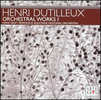 Henri Dutileux: Orchestral Works, Vol. 1 von Various Artists