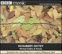 Schubert: Octet von Michael Collins