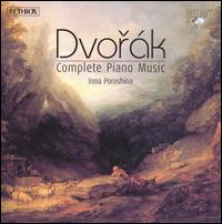Dvorák: Complete Piano Music [Box Set] von Inna Poroshina