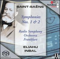Saint-Saëns: Symphonies Nos. 1 & 2 [Hybrid SACD] von Eliahu Inbal