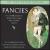 Fancies von The Cambridge Singers