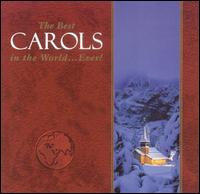 The Best Carols in the World...Ever! von Various Artists