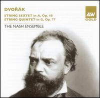 Dvorák: String Sextet in A, Op. 68; String Quintet in G, Op. 77 von Nash Ensemble
