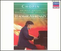 Chopin: Barcarolle; Berceuse; Sonata No. 1; etc. von Vladimir Ashkenazy