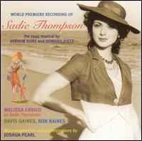World Premiere Recording of Sadie Thompson von Original Cast Recording