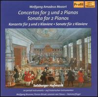 Mozart: Concertos for 3 and 2 Pianos; Sonata for 2 Pianos von Salzburger Hofmusik
