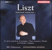 Liszt: Symphonic Poems, Vol. 1 von Gianandrea Noseda