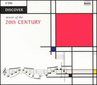 Discover Music of the 20th Century von Various Artists