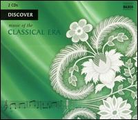 Discover Music of the Classical Era von Various Artists