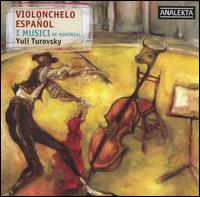 Violonchelo Español von Yuli Turovsky