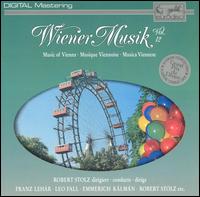 Wiener Musik (Music of Vienna), Vol. 12 von Robert Stolz