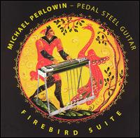 Firebird Suite von Michael Perlowin