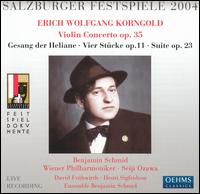 Korngold: Violin Concerto, Op. 35; Gesang der Heliane; Vier Stücke, Op. 11; Suite, Op. 23 von Benjamin Schmid