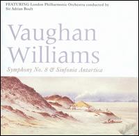 Vaughan Williams: Symphony No. 8; Sinfonia Antartica von Adrian Boult