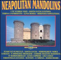 Neapolitan Mandolins von Various Artists