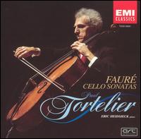 Fauré: Cello Sonatas von Paul Tortelier