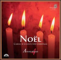 Noël: Carols & Chants for Christmas von Various Artists