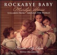 Rockabye Baby: Lullabies From Around the World von Marilyn Horne