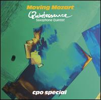 Moving Mozart [Hybrid SACD] von Quintessence Saxophone Quintet