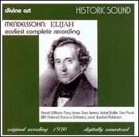 Mendelssohn: Elijah [Earliest Complete Recording] von Various Artists