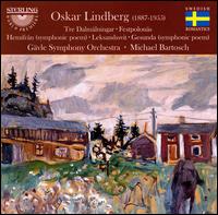 Oskar Lindberg: Tre Dalmålninger; Festpolonäs; Hemifrån; etc. von Gävle Symphony Orchestra