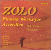 Zolo: Finnish Works for Accordion von Matti Rantanen