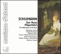 Schumann: Der Rose Pilgerfahrt von Various Artists