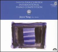 Twelfth Van Cliburn International Piano Competition: Joyce Yang, Silver Medalist von Joyce Yang