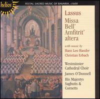 Lassus: Missa Bell' Amfitrit' altera von Various Artists