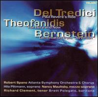 Del Tredici: Paul Revere's Ride; Theofanidis: The Here and Now; Bernstein: Lamentation von Robert Spano