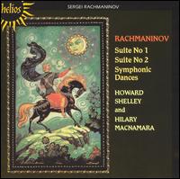 Rachmaninov: Suite No. 1; Suite No. 2; Symphonic Dances von Howard Shelley