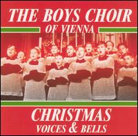 Christmas Voices & Bells von Boys Choir of the Vienna Woods