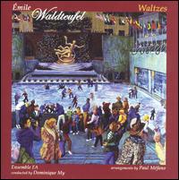 Émile Waldteufel: Waltzes von Ensemble Fa