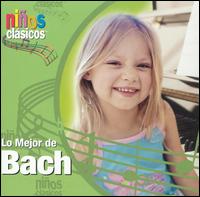Ninos Clasicos: Lo Mejor de Bach von Various Artists
