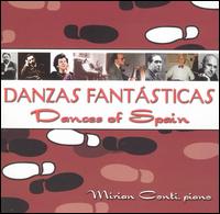 Danzas Fantásticas: Dances of Spain von Mirian Conti