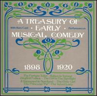 A Treasury of Early Musical Comedy: 1898-1920 von Various Artists