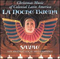 La Noche Buena: Christmas Music of Colonial Latin America von Various Artists