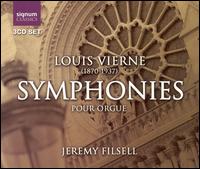 Louis Vierne: Symphonies pour orgue von Jeremy Filsell