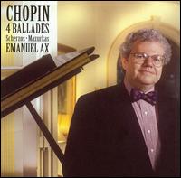 Chopin: 4 Ballades; Scherzos; Mazurkas von Emanuel Ax