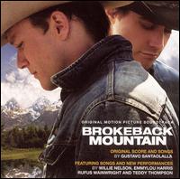 Brokeback Mountain [Original Motion Picture Soundtrack] von Gustavo Santaolalla
